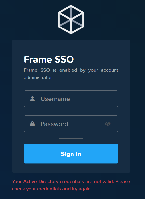 Frame Terminal - Incorrect Username or Password
